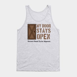 My Door Stays Open to Migrants Tank Top